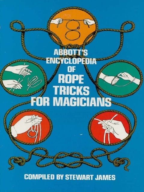 Cover image for book Abbott's Encyclopedia of Rope Tricks for Magicians