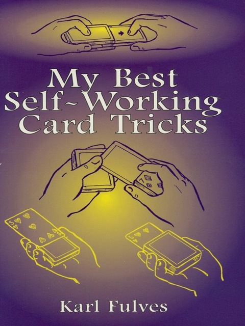 Cover image for book My Best Self-Working Card Tricks