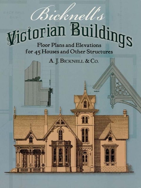 Cover image for book Bicknell's Victorian Buildings