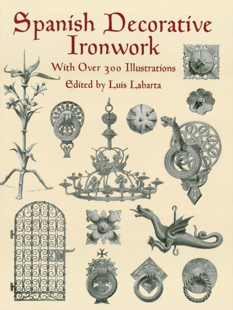 Cover image for book Spanish Decorative Ironwork