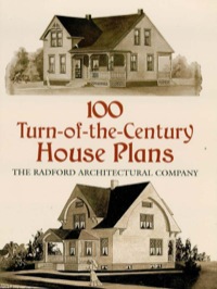 صورة الغلاف: 100 Turn-of-the-Century House Plans 9780486412511