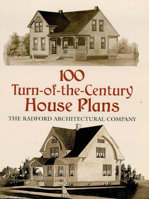 Cover image for book 100 Turn-of-the-Century House Plans