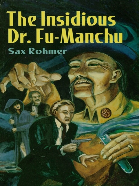 Cover image for book The Insidious Dr. Fu-Manchu