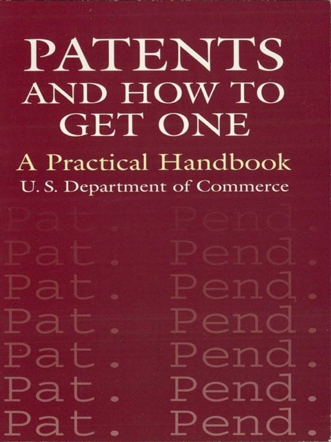 Cover image for book Patents and How to Get One