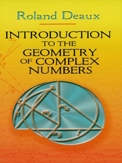 Cover image for book Introduction to the Geometry of Complex Numbers
