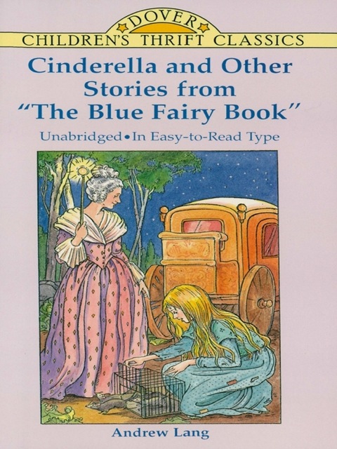 Cover image for book Cinderella and Other Stories from "The Blue Fairy Book"