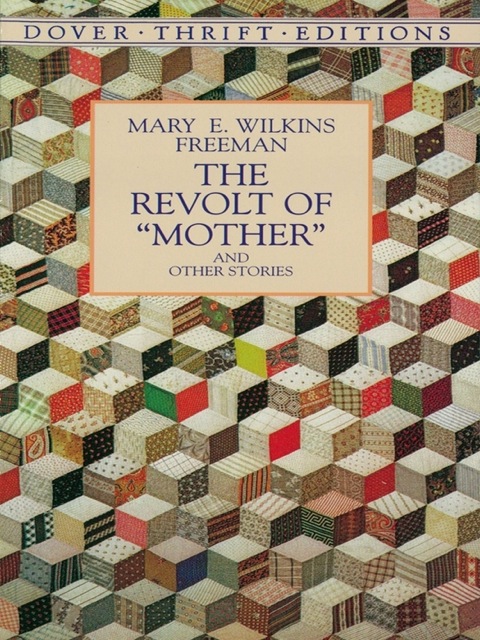 Cover image for book The Revolt of "Mother" and Other Stories