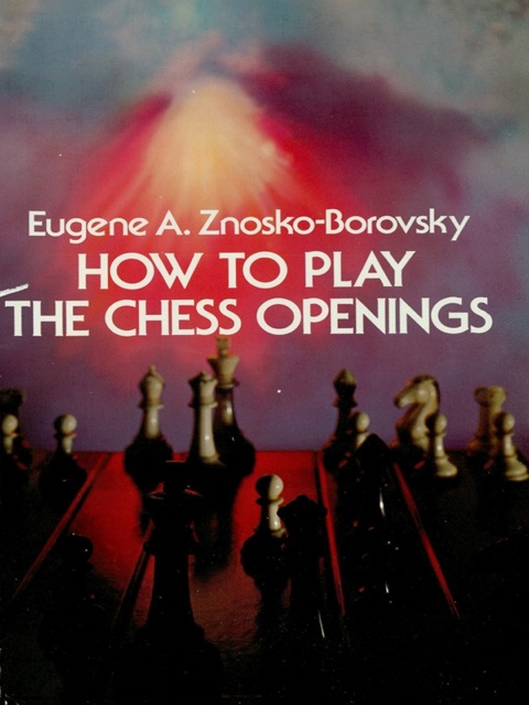 Cover image for book How to Play the Chess Openings