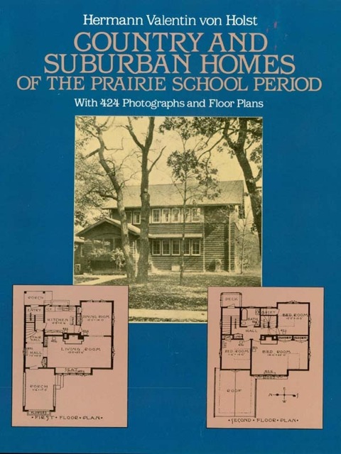 Cover image for book Country and Suburban Homes of the Prairie School Period