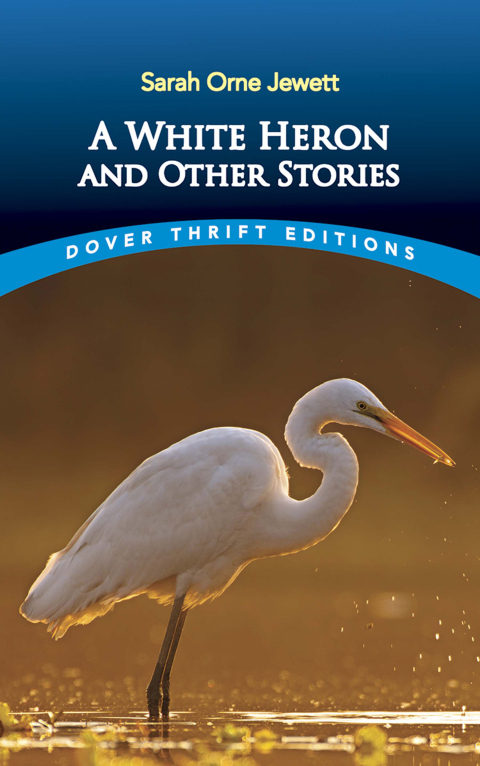 Cover image for book A White Heron and Other Stories
