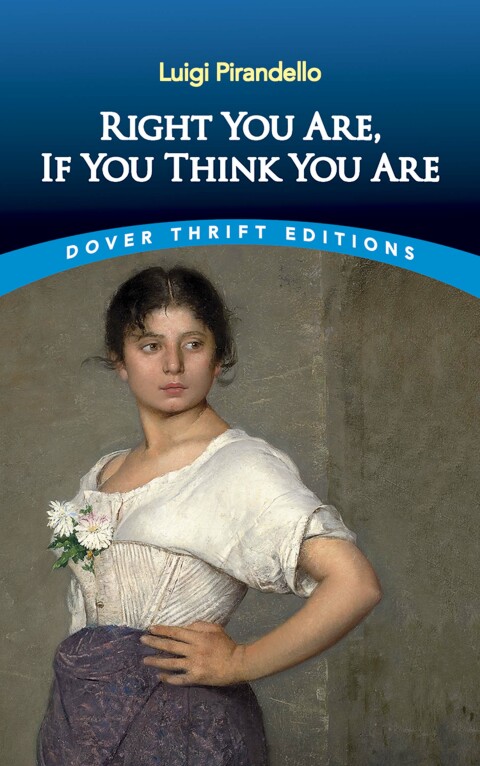 Cover image for book Right You Are, If You Think You Are