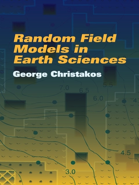 Cover image for book Random Field Models in Earth Sciences