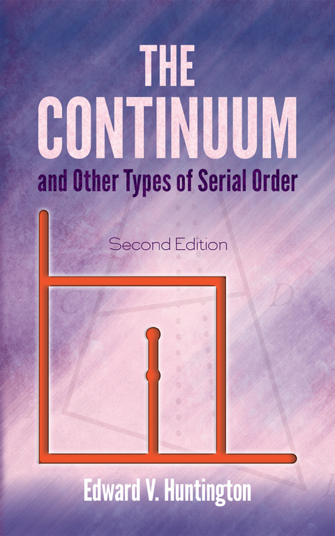 Cover image for book The Continuum and Other Types of Serial Order