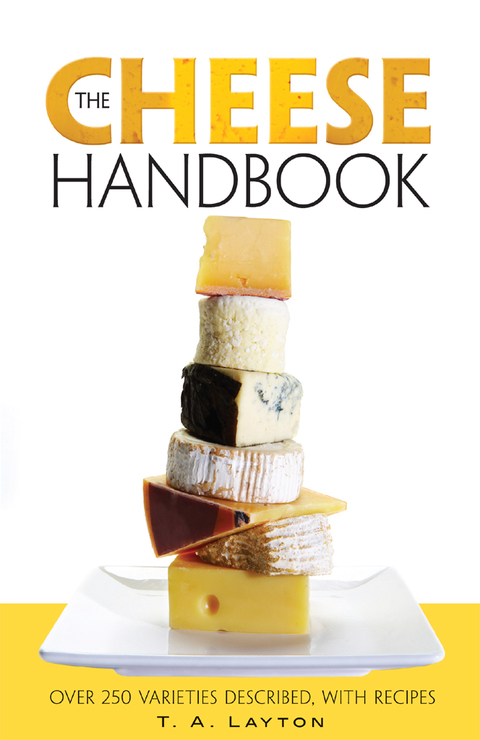 Cover image for book The Cheese Handbook