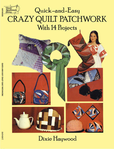 Cover image for book Quick-and-Easy Crazy Quilt Patchwork