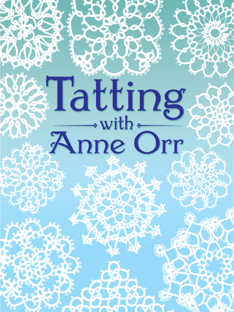 Cover image for book Tatting with Anne Orr