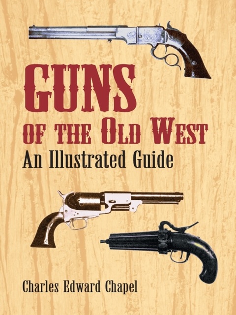Cover image for book Guns of the Old West
