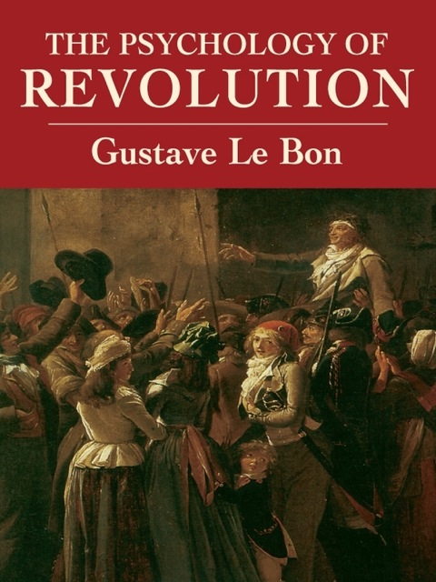 Cover image for book The Psychology of Revolution