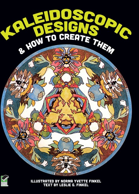 Cover image for book Kaleidoscopic Designs and How to Create Them