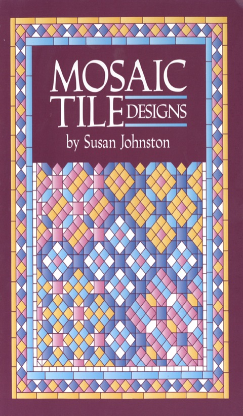 Cover image for book Mosaic Tile Designs