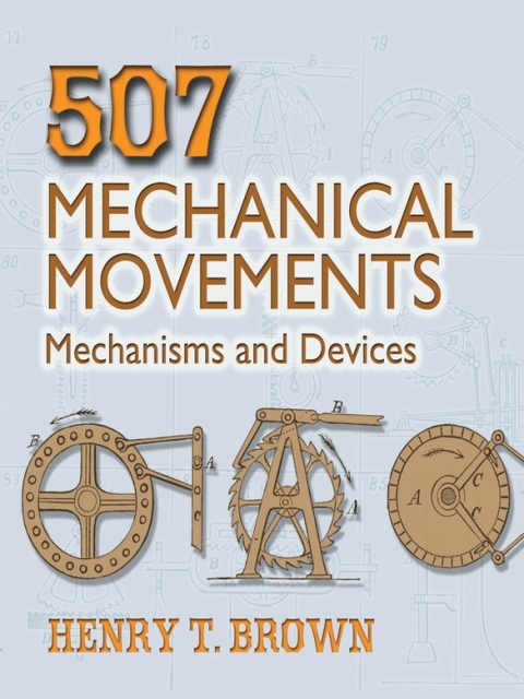 Cover image for book 507 Mechanical Movements
