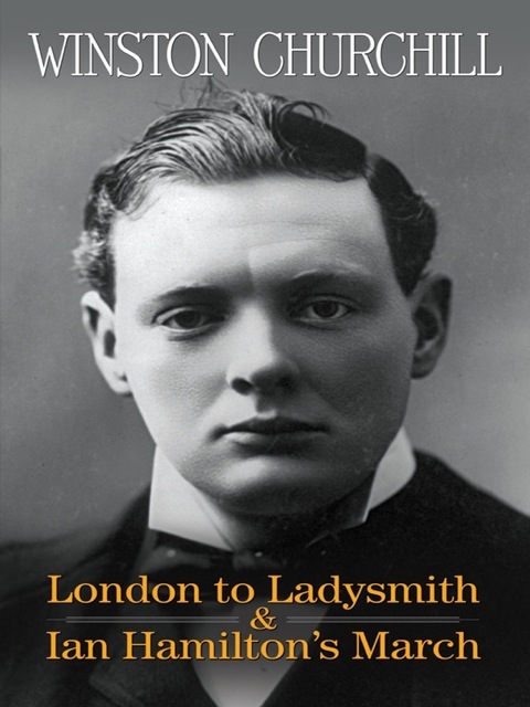 Cover image for book London to Ladysmith & Ian Hamilton's March
