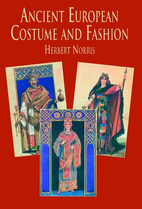 Cover image for book Ancient European Costume and Fashion