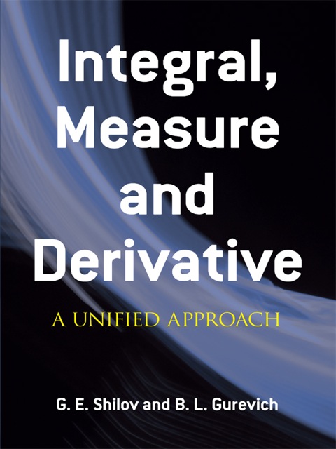 Cover image for book Integral, Measure and Derivative