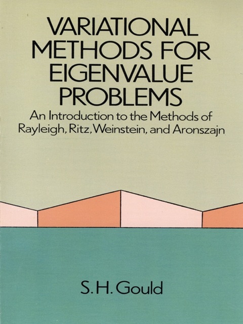 Cover image for book Variational Methods for Eigenvalue Problems