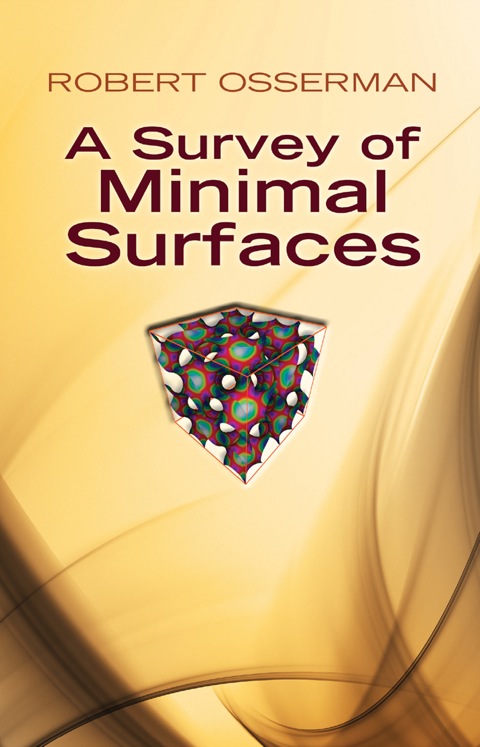 Cover image for book A Survey of Minimal Surfaces