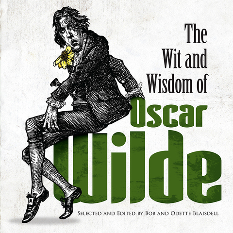 Cover image for book The Wit and Wisdom of Oscar Wilde