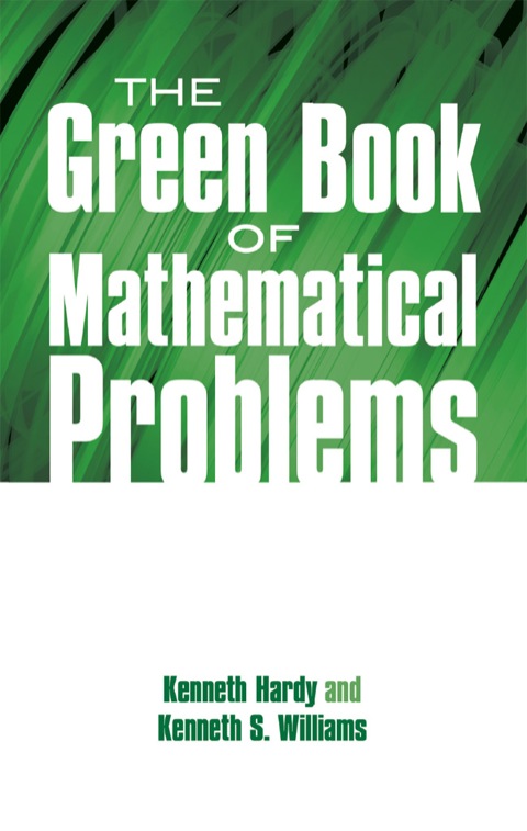 Cover image for book The Green Book of Mathematical Problems