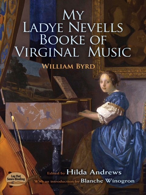 Cover image for book My Ladye Nevells Booke of Virginal Music