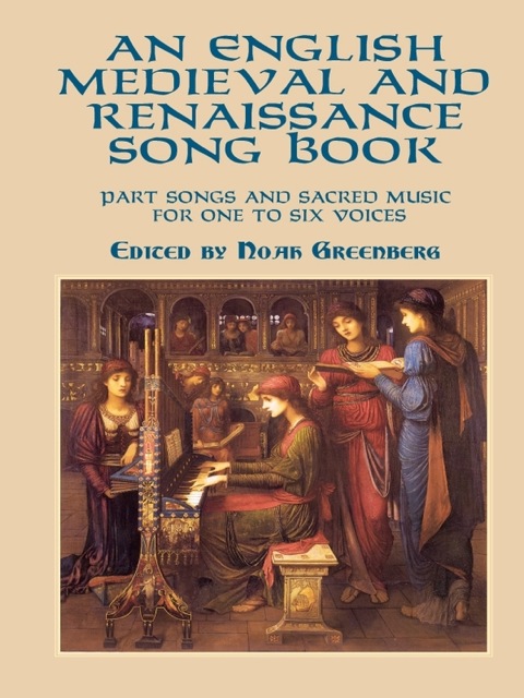 Cover image for book An English Medieval and Renaissance Song Book