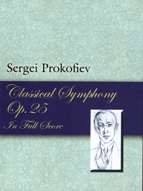 Cover image for book Classical Symphony, Op. 25, in Full Score