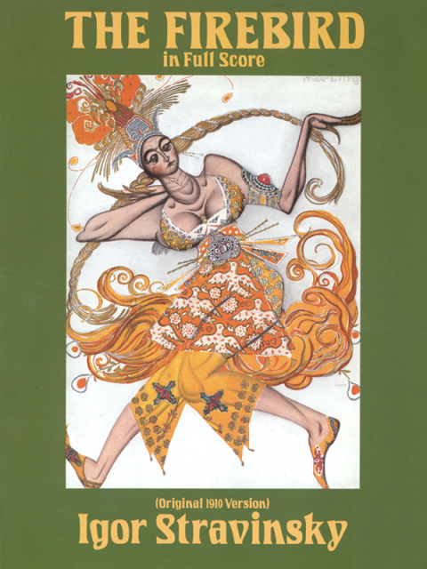 Cover image for book The Firebird in Full Score (Original 1910 Version)