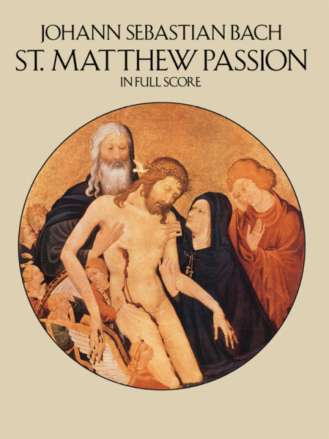 Cover image for book St. Matthew Passion in Full Score
