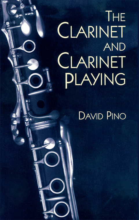 Cover image for book The Clarinet and Clarinet Playing