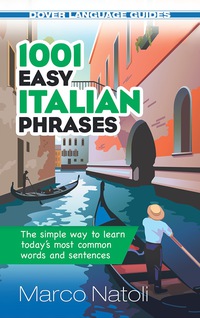 صورة الغلاف: 1001 Easy Italian Phrases 9780486476292