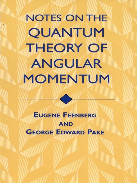 Cover image for book Notes on the Quantum Theory of Angular Momentum