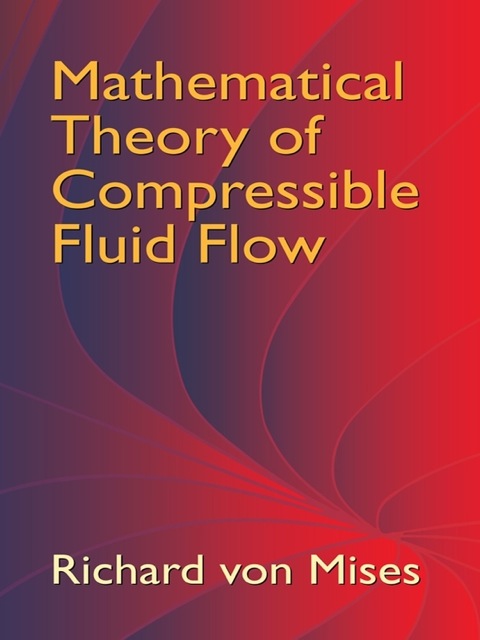 Cover image for book Mathematical Theory of Compressible Fluid Flow