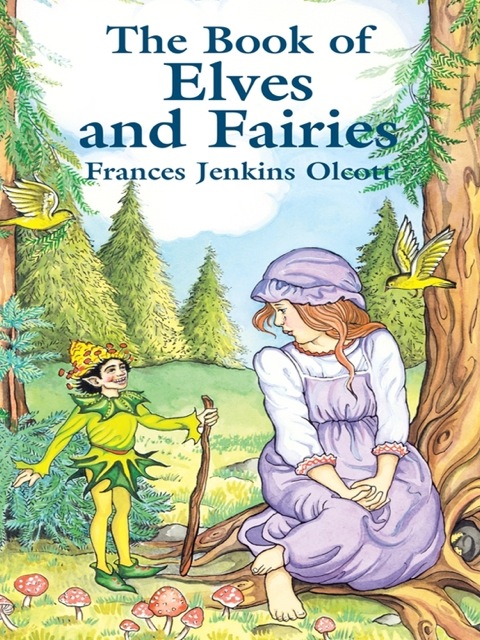 Cover image for book The Book of Elves and Fairies