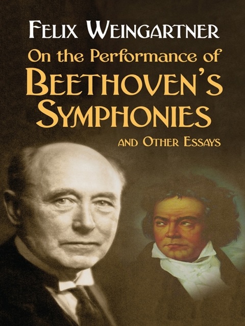 Cover image for book On the Performance of Beethoven's Symphonies and Other Essays