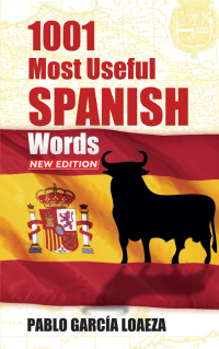 صورة الغلاف: 1001 Most Useful Spanish Words NEW EDITION 9780486498997
