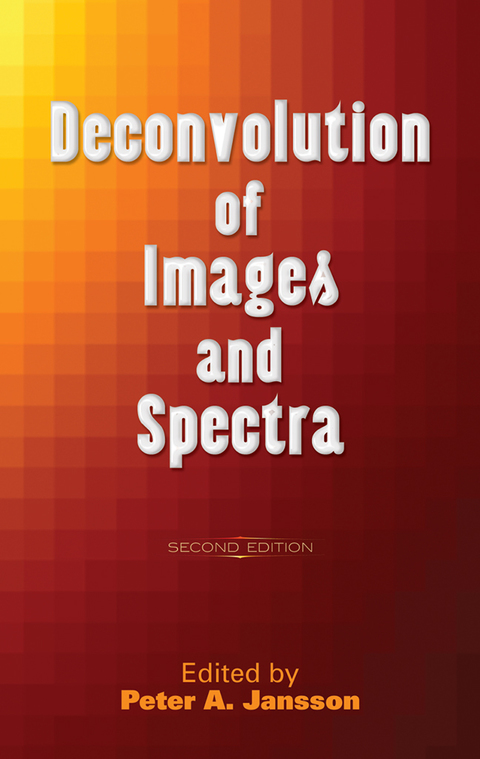 Cover image for book Deconvolution of Images and Spectra