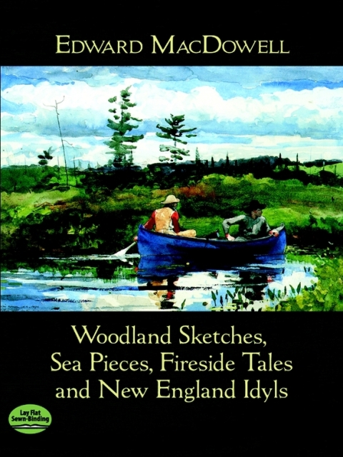 Cover image for book Woodland Sketches, Sea Pieces, Fireside Tales and New England Idyls
