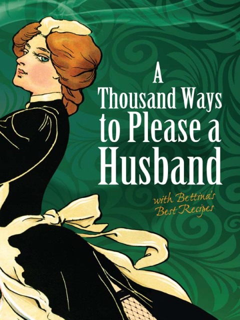 Cover image for book A Thousand Ways to Please a Husband
