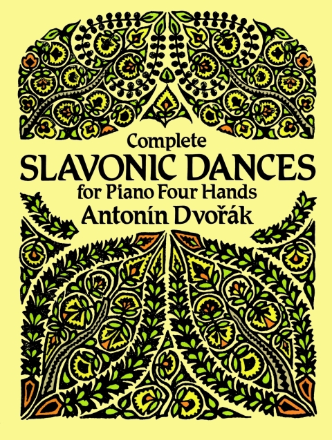 Cover image for book Complete Slavonic Dances for Piano Four Hands