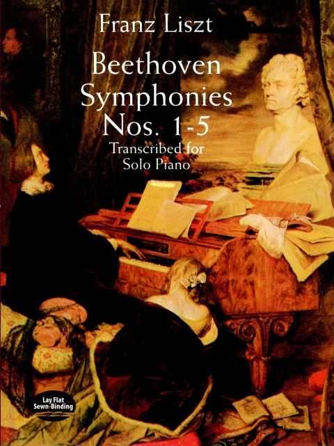Cover image for book Beethoven Symphonies Nos. 1-5 Transcribed for Solo Piano