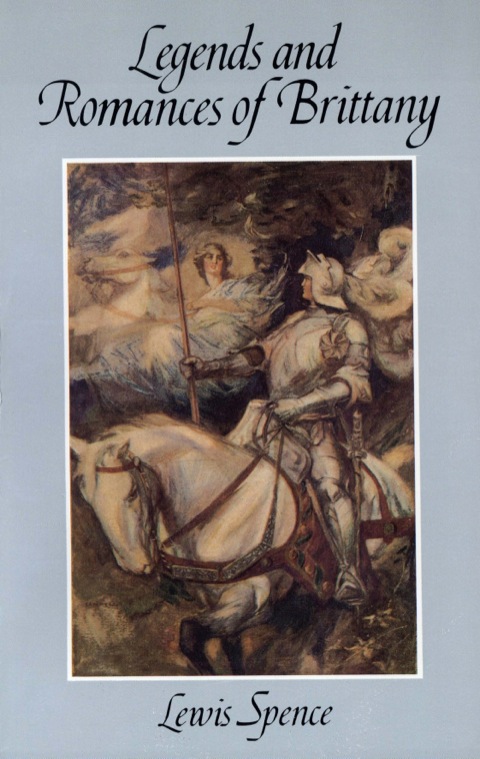 Cover image for book Legends and Romances of Brittany